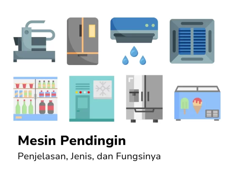 Mesin Pendingin Penjelasan Jenis Dan Fungsinya
