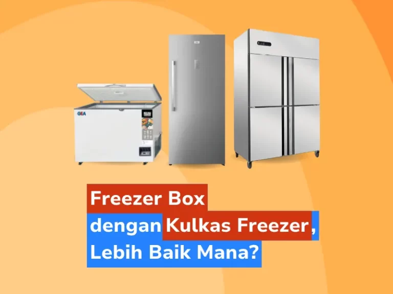 Ilustrasi perbandingan antara Freezer Box Dengan Kulkas Freezer, Lebih Baik Mana?