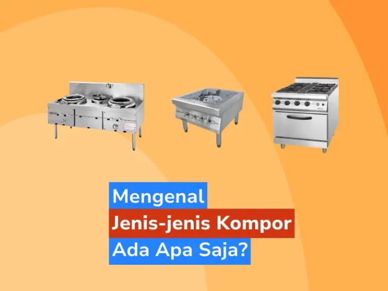 Mengenal Jenis Jenis Kompor