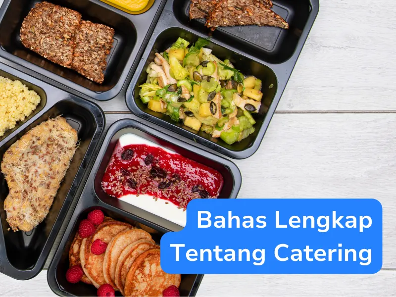 Bahas Lengkap Catering