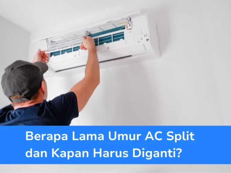 Berapa Lama Umur Ac Split Dan Kapan Harus Diganti