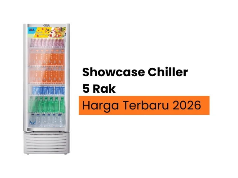 Harga Showcase Chiller 5 Rak Terbaru